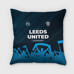 Подушка квадратная Leeds United legendary форма фанатов, цвет: 3D-принт