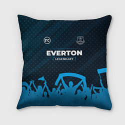 Подушка квадратная Everton legendary форма фанатов, цвет: 3D-принт