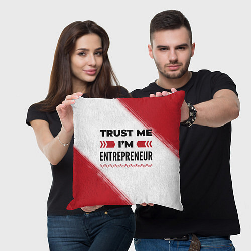 Подушка квадратная Trust me Im entrepreneur white / 3D-принт – фото 3