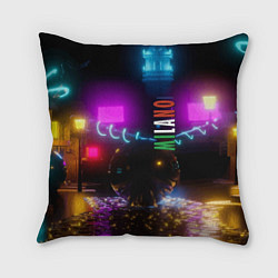 Подушка квадратная Неоновые улицы ночного Милана, цвет: 3D-принт