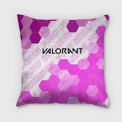 Подушка квадратная Valorant pro gaming: символ сверху, цвет: 3D-принт
