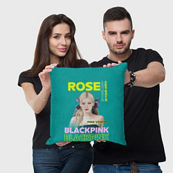 Подушка квадратная Rose - девушка певица из группы Blackpink, цвет: 3D-принт — фото 2