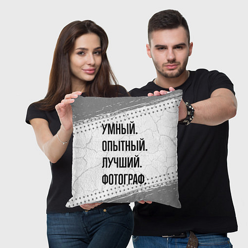 Подушка квадратная Умный, опытный и лучший: фотограф / 3D-принт – фото 3