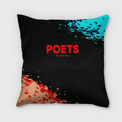 Подушка квадратная Poets of the fall краски брызги, цвет: 3D-принт