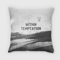 Подушка квадратная Within Temptation - white gradient посередине, цвет: 3D-принт