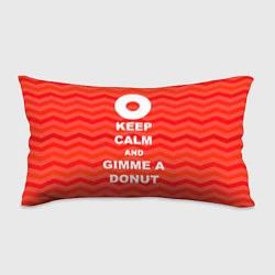 Подушка-антистресс Keep Calm & Gimme a donut, цвет: 3D-принт