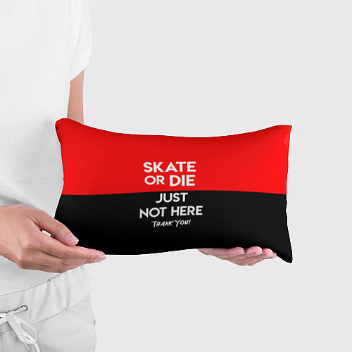 Подушка-антистресс Skate or Die: Just not here / 3D-принт – фото 3