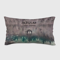 Подушка-антистресс Thulean Mysteries - Burzum, цвет: 3D-принт