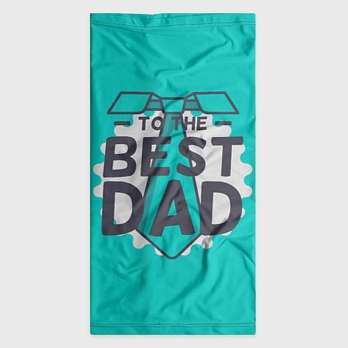 Бандана To the best Dad / 3D-принт – фото 3