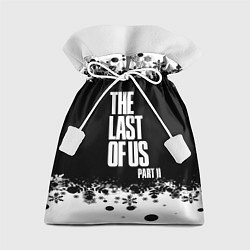 Подарочный мешок ОДНИ ИЗ НАС l THE LAST OF US 2