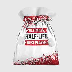 Мешок для подарков Half-Life: красные таблички Best Player и Ultimate, цвет: 3D-принт