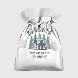 Мешок для подарков Сибирь - из России с любовью, цвет: 3D-принт