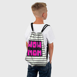 Рюкзак-мешок WOW MOM вау мама, цвет: 3D-принт — фото 2