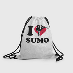 Рюкзак-мешок I love sumo fighter, цвет: 3D-принт