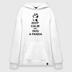 Толстовка-худи оверсайз Keep Calm & Hug A Panda, цвет: белый