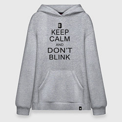 Худи оверсайз Keep Calm & Don't Blink