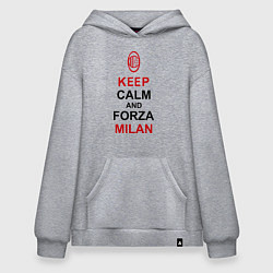 Толстовка-худи оверсайз Keep Calm & Forza Milan, цвет: меланж