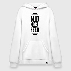 Худи оверсайз Mid or feed