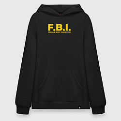 Толстовка-худи оверсайз FBI Женского тела инспектор, цвет: черный