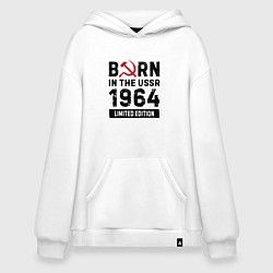 Худи оверсайз Born In The USSR 1964 Limited Edition