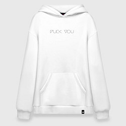 Толстовка-худи оверсайз F*ck you, цвет: белый
