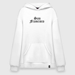 Худи оверсайз San Francisco California - USA