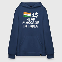 Толстовка-худи оверсайз Флаг Индии: head massage in india, цвет: тёмно-синий