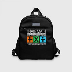 Детский рюкзак Ed Sheeran: I hate math