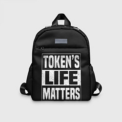 Детский рюкзак TOKENS LIFE MATTERS, цвет: 3D-принт