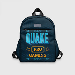 Детский рюкзак Игра Quake: pro gaming, цвет: 3D-принт