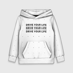 Детская толстовка Drive Your Live