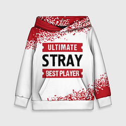 Детская толстовка Stray: best player ultimate