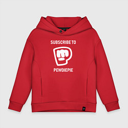 Толстовка оверсайз детская Subscribe to PewDiePie, цвет: красный