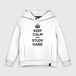 Толстовка оверсайз детская Keep Calm & Study Hard, цвет: белый