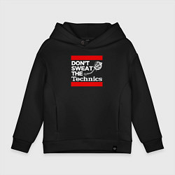 Толстовка оверсайз детская Dont sweat the Technics, цвет: черный