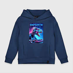 Толстовка оверсайз детская Tyrannosaurus is esports player - neon glow, цвет: тёмно-синий
