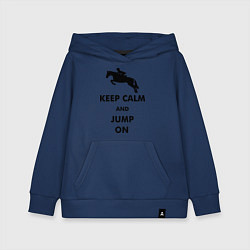 Толстовка детская хлопковая Keep Calm & Jump On, цвет: тёмно-синий