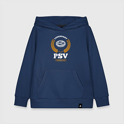 Толстовка детская хлопковая Лого PSV и надпись legendary football club, цвет: тёмно-синий