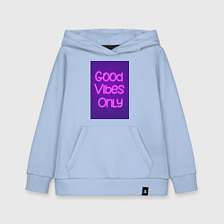 Толстовка детская хлопковая Неоновая надпись good vibes only и кирпичная стена, цвет: мягкое небо