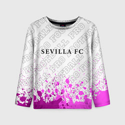 Лонгслив детский Sevilla pro football: символ сверху, цвет: 3D-принт