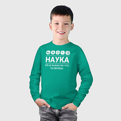 Лонгслив хлопковый детский Наука – твоя вера, цвет: зеленый — фото 2