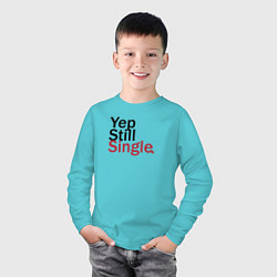 Лонгслив хлопковый детский Yep, Still & Single, цвет: бирюзовый — фото 2