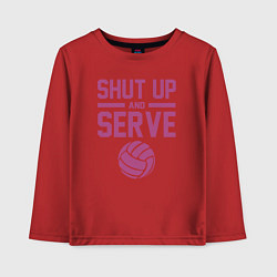 Лонгслив хлопковый детский Shut Up And Serve, цвет: красный
