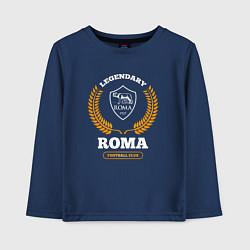 Лонгслив хлопковый детский Лого Roma и надпись Legendary Football Club, цвет: тёмно-синий