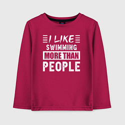 Детский лонгслив Мне нравится плавать больше чем люди