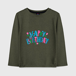 Лонгслив хлопковый детский Надпись happy birthday, цвет: меланж-хаки