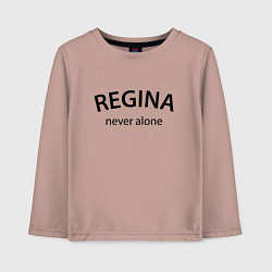 Детский лонгслив Regina never alone - motto