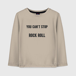 Детский лонгслив You cant stop rock roll