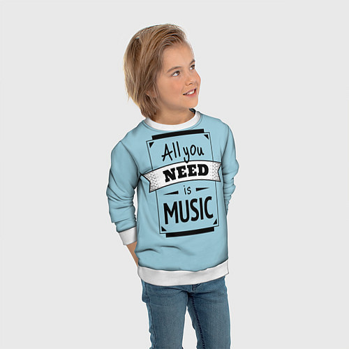 Детский свитшот All you need is music / 3D-Белый – фото 3