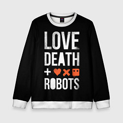 Свитшот детский Love Death Robots, цвет: 3D-белый